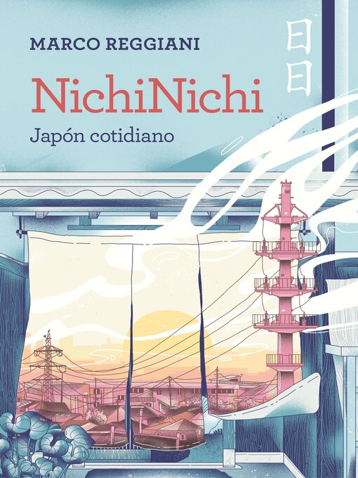 Title details for NichiNichi by Marco Reggiani - Available